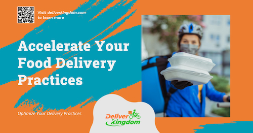 Most Strategic Ways To Accelerate Your Food Delivery Practices